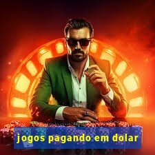 jogos pagando em dolar